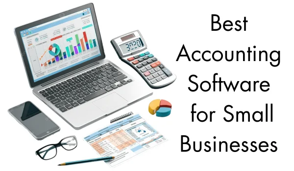 Best Accounting Software for Small Businesses
