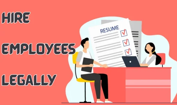 Hire Employees Legally