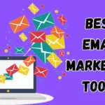 Best Email Marketing Tools